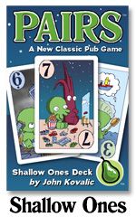 PAIRS: SHALLOW ONES DECK