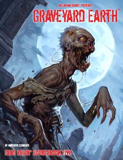 GRAVEYARD EARTH (SOURCEBOOK 5)