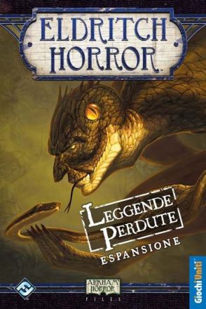 ELDRITCH HORROR: LEGGENDE PERDUTE
