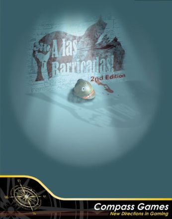 A LAS BARRICADAS! (2ND EDITION)