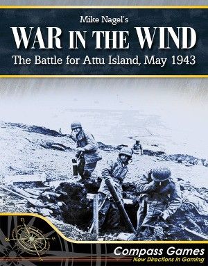 WAR IN THE WIND: BATTLE OF ATTU 1943