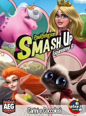 SMASH UP: CARINI E COCCOLOSI