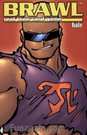 BRAWL: HALE (2016 EDITION)