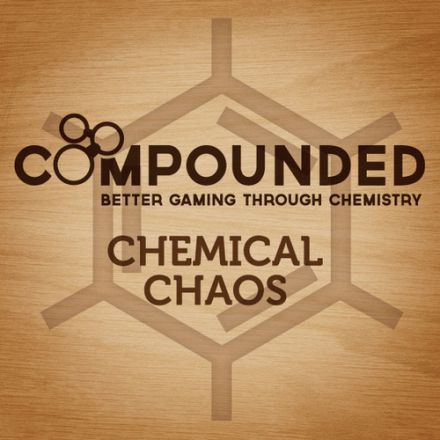 COMPOUNDED: CHEMICAL CHAOS
