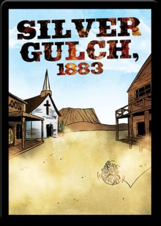 SILVER GULCH 1883