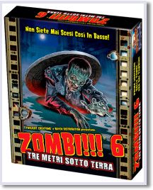 ZOMBI!!! 6 - TRE METRI SOTTO TERRA
