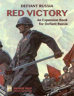 DEFIANT RUSSIA: RED VICTORY