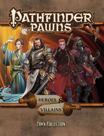 PATHFINDER PAWNS: HEROES AND VILLAINS