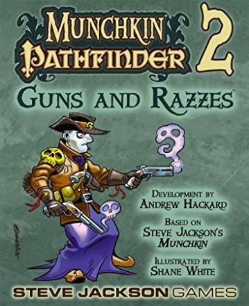 MUNCHKIN PATHFINDER 2: GUNS AND RAZZES