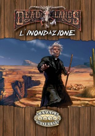 DEADLANDES - L'INONDAZIONE