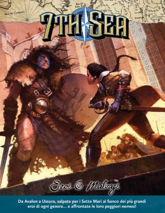 7TH SEA - EROI & MALVAGI