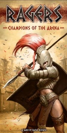 RAGERS: CHAMPIONS OF THE ARENA