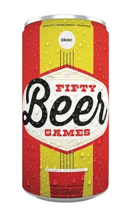 DRINK! 50 BEER GAMES