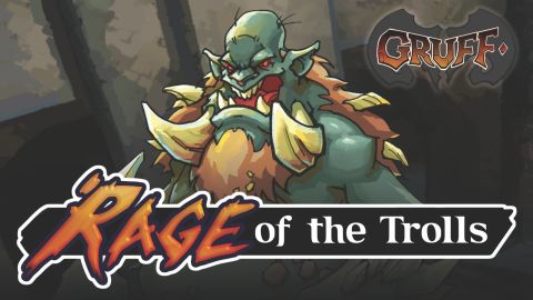 GRUFF: RAGE OF THE TROLLS