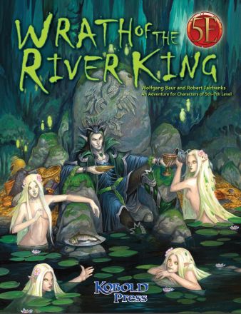 WRATH OF THE RIVER KING