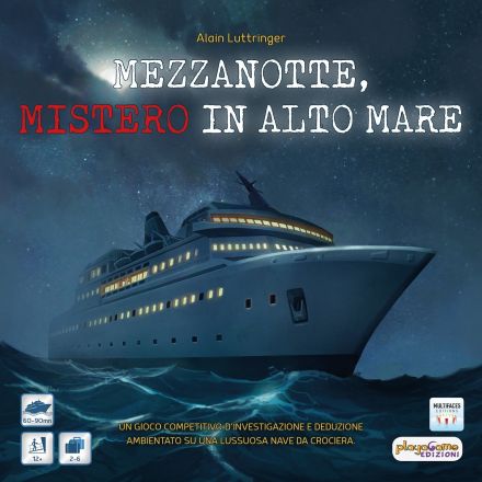 MEZZANOTTE, MISTERO IN ALTO MARE