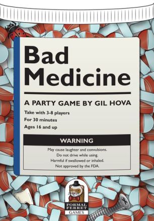BAD MEDICINE
