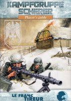 KAMPFGRUPPE SCHERER PLAYER'S GUIDE