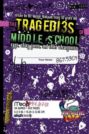 TRAGEDIES OF MIDDLE SCHOOL