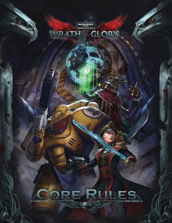 WRATH AND GLORY CORE RULEBOOK