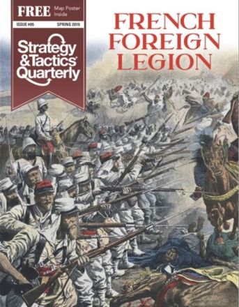S&T QUARTERLY 5: FRENCH FOREIGN LEGION