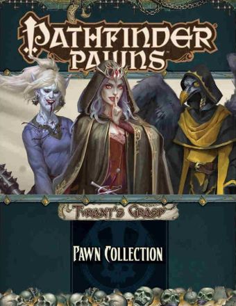 PATHFINDER PAWNS: TYRANT’S GRASP