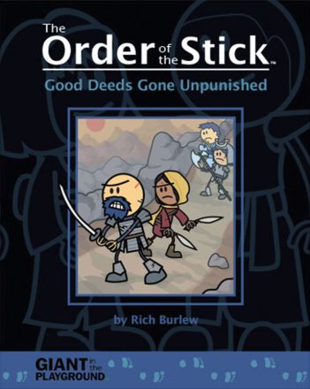 ORDER OF THE STICK: GOOD DEEDS GONE