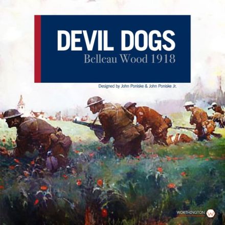 DEVIL DOGS: BELLEAU WOOD 1918