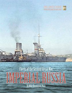FLEETS OF 2ND GREAT WAR: IMPERIAL RUSSIA