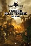 LUPO SOLITARIO 1 I SIGNORI DELLE TENEBRE