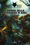 13 I SIGNORI DELLA PESTILENZA DI RUEL