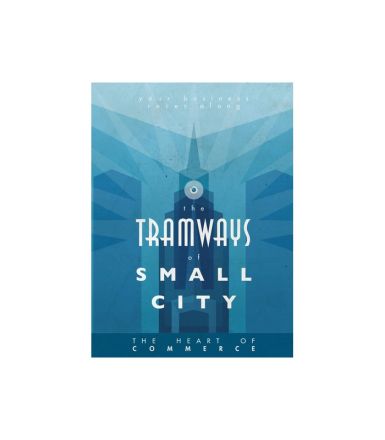 THE TRAMWAYS OF SMALL CITY