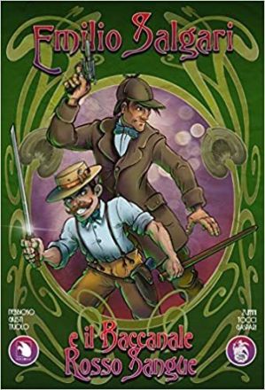 EMILIO SALGARI E IL BACCANALE ROSSO SANG