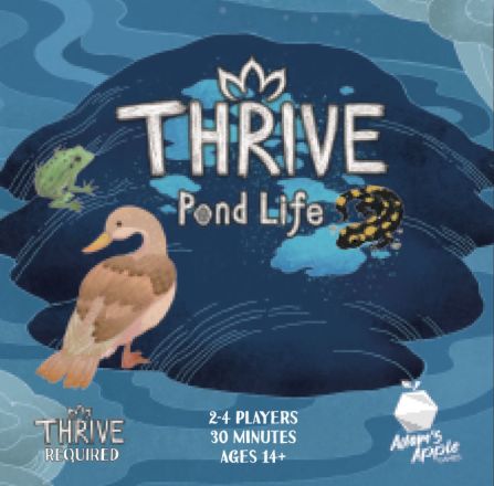 THRIVE: POND LIFE EXPANSION