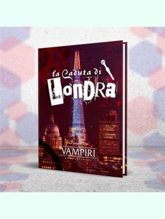 VLM – LA CADUTA DI LONDRA