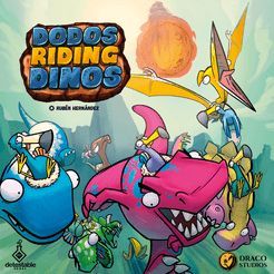 DODOS RIDING DINOSAURS