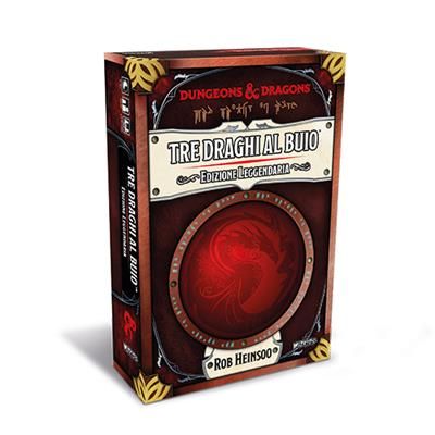 D&D5 – TRE DRAGHI AL BUIO, EDIZIONE LEGGENDARIA