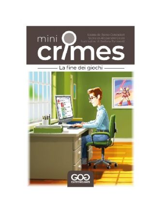 MINI-CRIMES: LA FINE DEI GIOCHI