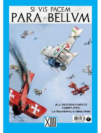 PARA BELLUM 13: LA SQUADRIGLIA DEGLI ASSI