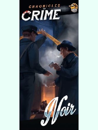 CHRONICLES OF CRIME: NOIR