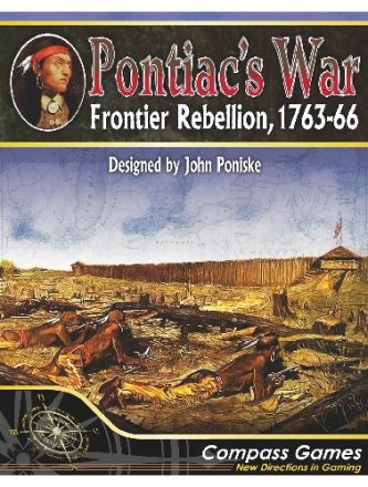 Pontiac’s War: Frontier Rebellion, 1763-1766