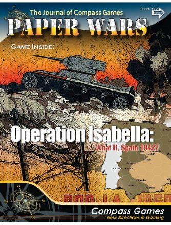 PAPER WARS 107: OPERATION ISABELLA