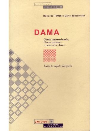 DAMA - TUTTE LE REGOLE DEL GIOCO