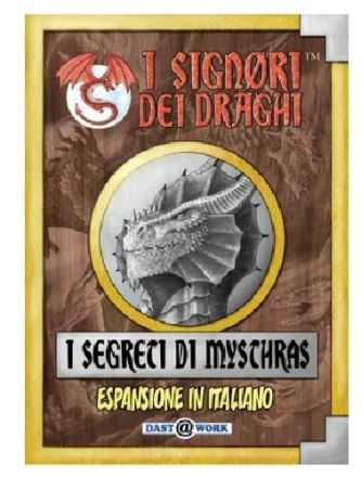 I SIGNORI DEI DRAGHI - I SEGRETI MYSTHRAS