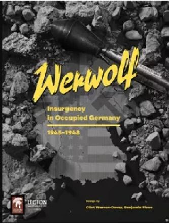 WERWOLF - INSURGENCY IN OCCUPIED GERMANY