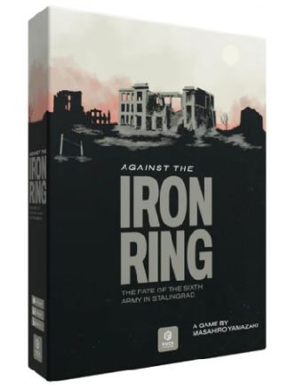AGAINST THE IRON RING