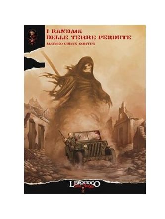 SR - I RANDAGI DELLE TERRE PERDUTE