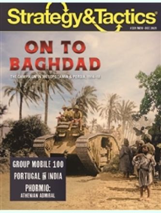 S&T 331: ON TO BAGHDAD 1917