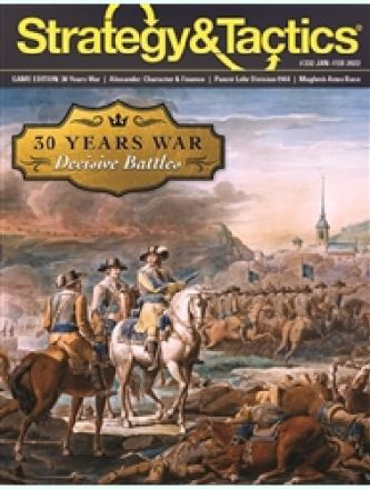 S&T 332: THIRTY YEARS WAR BATTLES