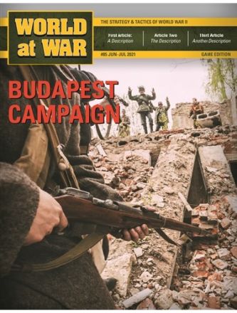 WORLD AT WAR 85: BUDAPEST CAMPAIGN
